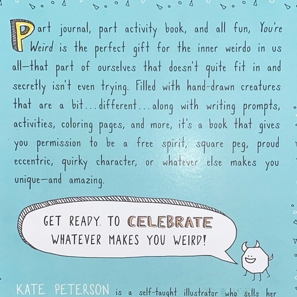 You're Weird: A Creative Journal for Anyone Who's Uniquely Awesome - Picture 2 of 5